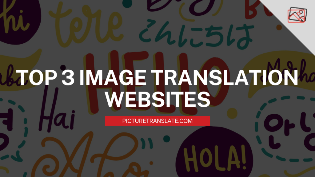 Top 3 image translation websites